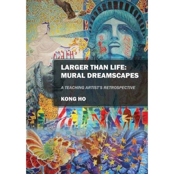 Larger Than Life: Mural Dreamscapes: A Teaching Artists Retrospective (Paperbac - Picture 1 of 1